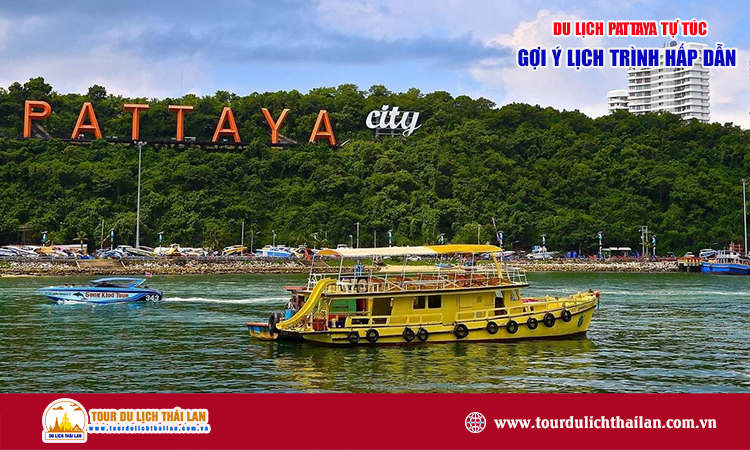 Du lịch Pattaya tự túc