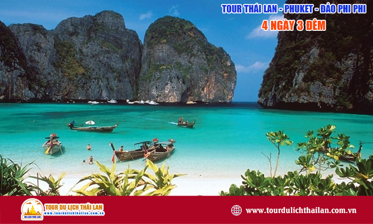 Tour Phuket - Đảo Phi Phi 4 ngày 3 đêm